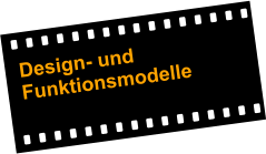 Design- und Funktionsmodelle